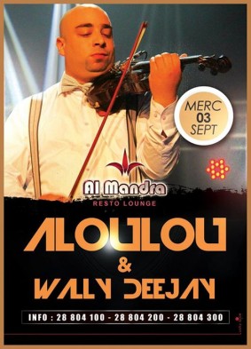 Aloulou and Wally Deejay