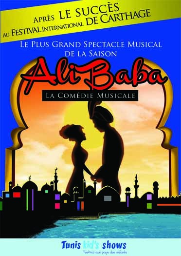 Spectacle Musical "Ali Baba" en version Arabe