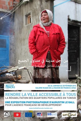 Exposition photographique "Rendre la ville accessible Ã  tous. La rÃ©habilitation des quartiers populaires en Tunisie"