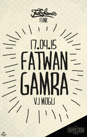 Frd & Friends: Fatwan & Gamra