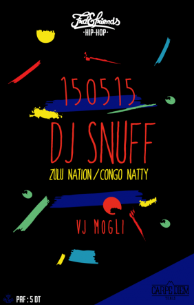 Frd & Friends invitent DJ Snuff