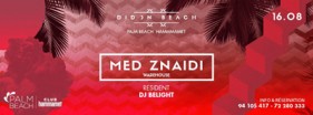 Med Znaidi With DJ Belight