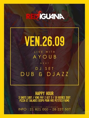 SoirÃ©e avec Ayoub et DUB&DJAZZ