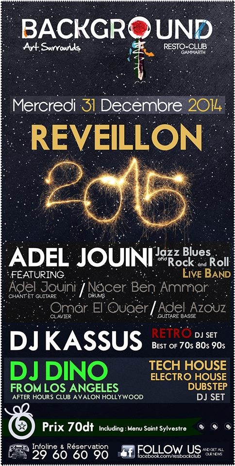 Soirée Réveillon 2015 - Background Gammarth Soirée Réveillon 2015 - Background Gammarth
