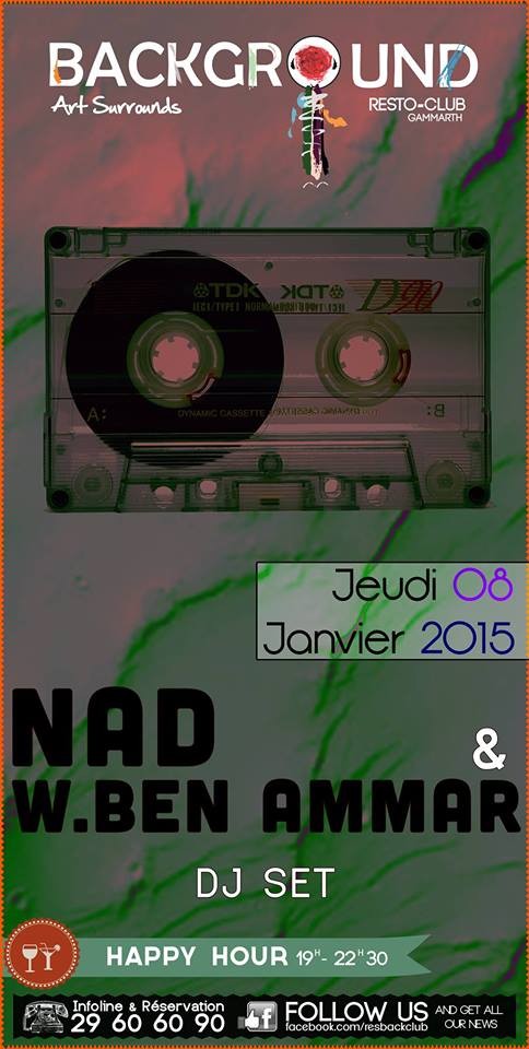 SoirÃ©e Avec Dj Nad/ Wael Ben Ammar