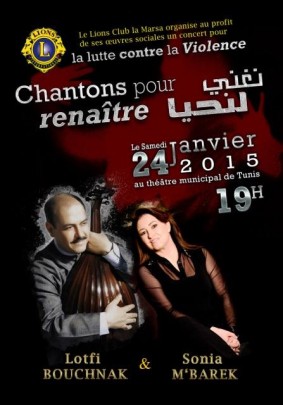 Concert de Lotfi Bouchnak & Sonia M'barek "Chantons pour RenaÃ®tre"