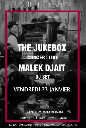 The Jukebox & Malek Djait