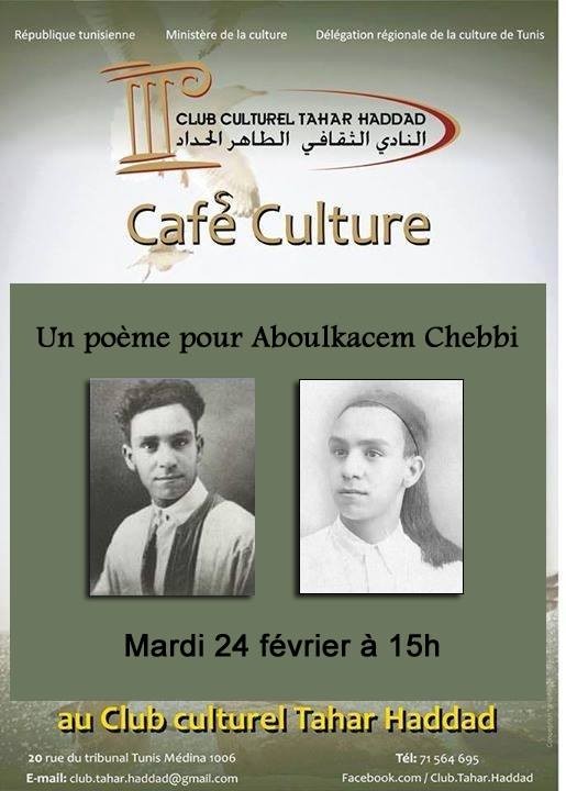 CafÃ© Culture: Un poÃ¨me pour Aboulkacem Chebbi
