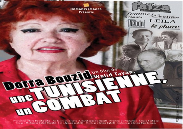 Dorra Bouzid: Une tunisienne, un combat Dorra Bouzid: Une tunisienne, un combat