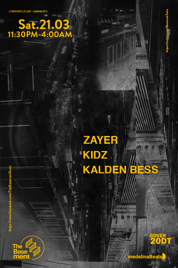 The BASEMENT Pre's ZAYER, KIDZ & KALDEN BESS The BASEMENT Pre's ZAYER, KIDZ & KALDEN BESS