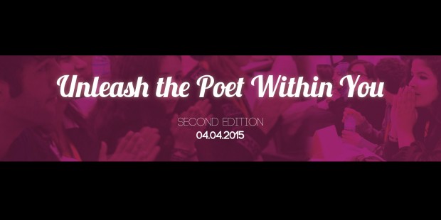 Unleash The Poet Within You 2015 Unleash The Poet Within You 2015