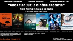 Gros Plan sur le CinÃ©ma Argentin au Club Culturel Tahar Hadded