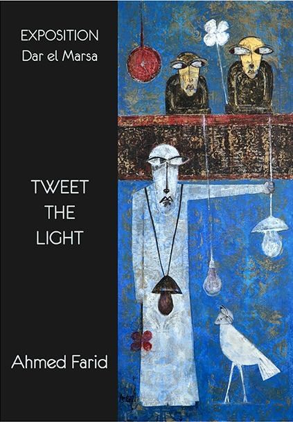 Exposition "Tweet the light" Exposition "Tweet the light"