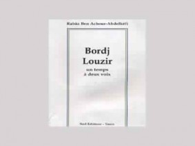 Club de lecture Ã  Sousse: "Bordj Louzir, un temps Ã  deux voix" de RabÃ¢a Ben Achour-AbdelkÃ©fi