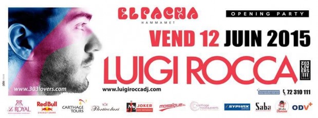 El Pacha Club Hammamet reÃ§oit le DJ Italien Luigi Rocca