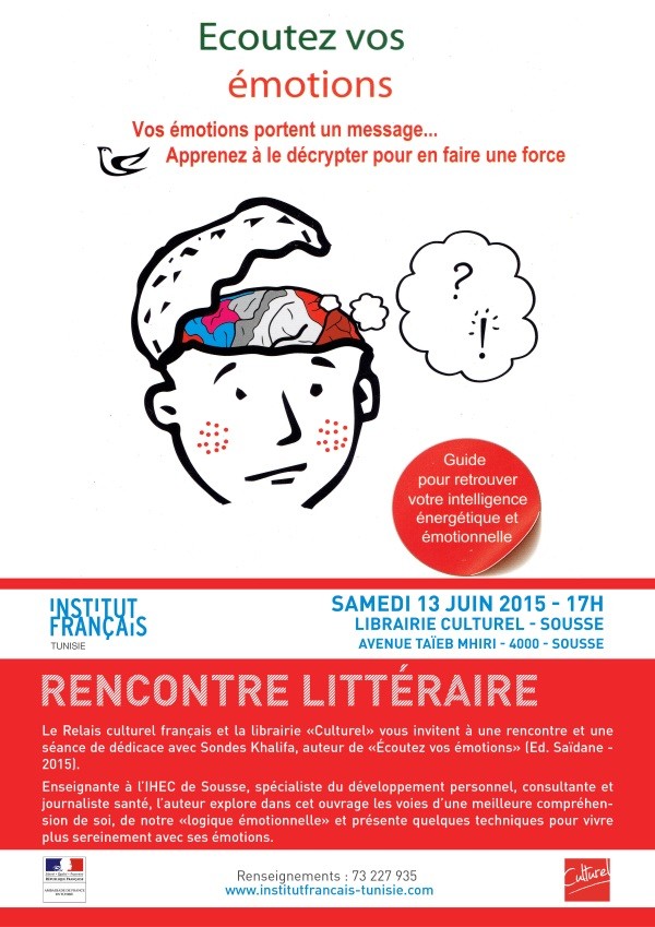 Rencontre littéraire avec l'auteur de "Ecoutez vos émotions" Rencontre littéraire avec l'auteur de "Ecoutez vos émotions"