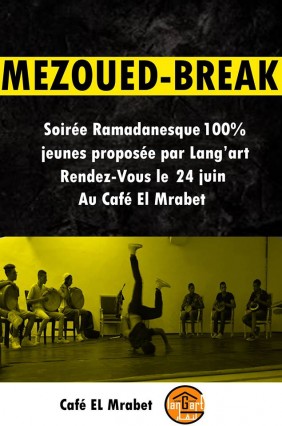 SoirÃ©e Mezoued-Break